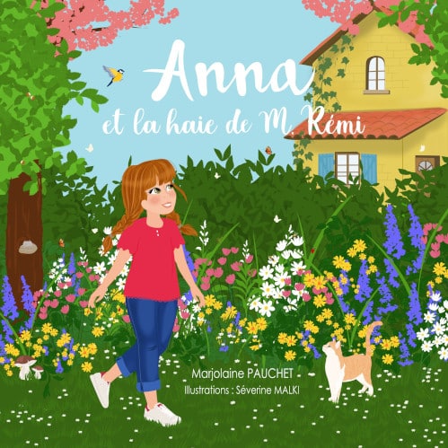 Anna et la haie de M. Rémi